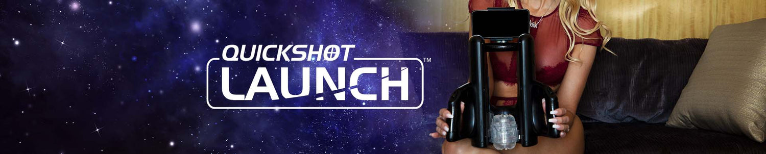 Quickshot Launch - Fleshlight